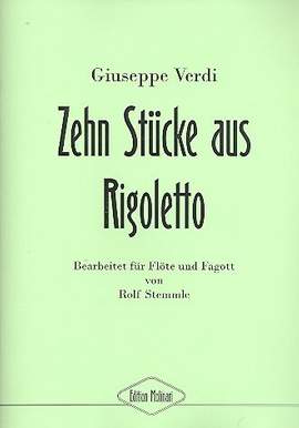 Verdi, G F F: 10 Stücke aus Rigoletto
