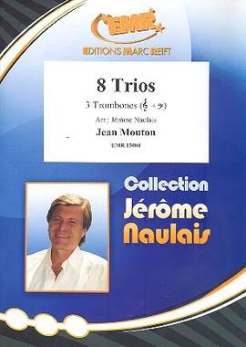 Mouton, J: 8 Trios