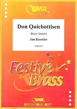 Koetsier, J: Don Quichottisen for brass quintet