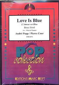 Popp, A: Love Is blue: