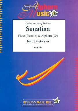 Daetwyler, J: Sonatina für Flöte (Piccolo) und Alphorn in Ges