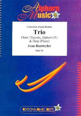 Daetwyler, J: Trio for flute (piccolo), Alphorn in F