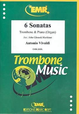 Vivaldi, A: 6 Sonatas for trombone and