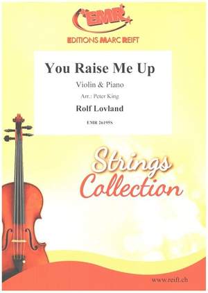 Lovland, R: You raise me up