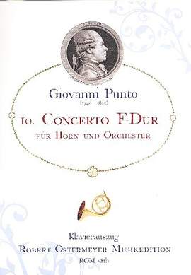 Punto, G: Konzert F-Dur Nr.10 für Horn und Orchester