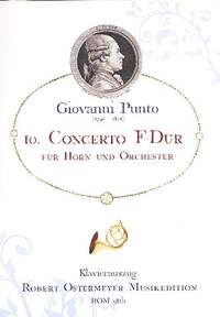 Punto, G: Konzert F-Dur Nr.10 für Horn und Orchester