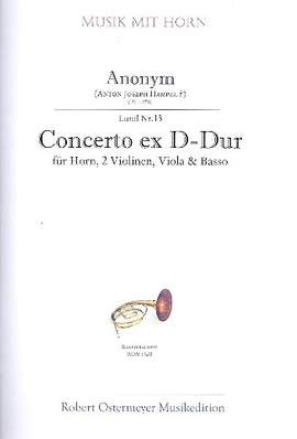 Anonymous: Concerto D-Dur für Horn, 2 Violinen,