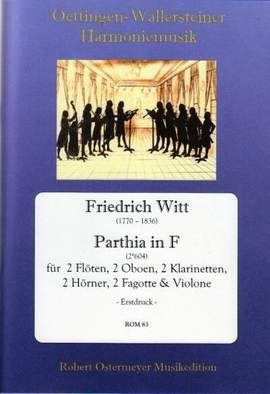 Witt, F: Parthia F-Dur Nr.604 für 2 Flöten, 2 Oboen,