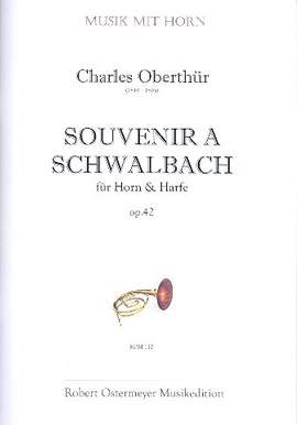 Oberthuer, K: Souvenir à Schwalbach op.40 für Horn