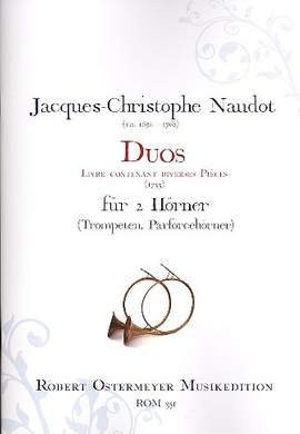 Naudot, J: Duos für 2 Hörner (Trompeten/Parforcehörner)