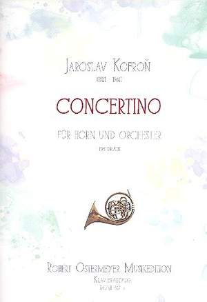 Kofron, J: Concertino für Horn und Orchester