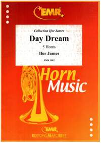 James, I: Day Dream For 5 Horns In F