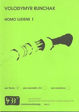 Runchak, V: Homo ludens Nr.1 für Flöte