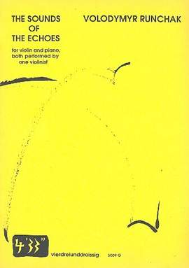 Runchak, V: The Sounds of the Echoes für Violine und