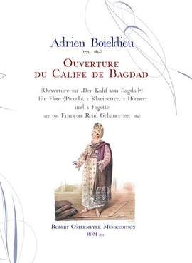 Boieldieu, F: Ouverture du Calife de Bagdad