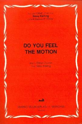 Do You Feel The Motion