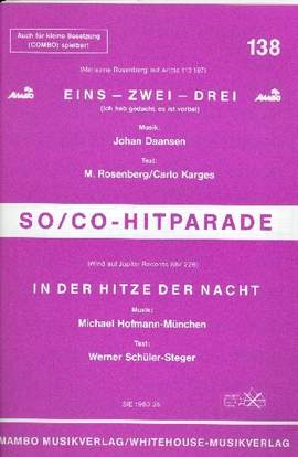 Eins Zwei Drei + In der Hitze der Nacht: für