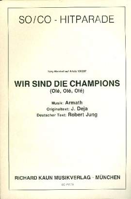 Wir sind die Champions: für