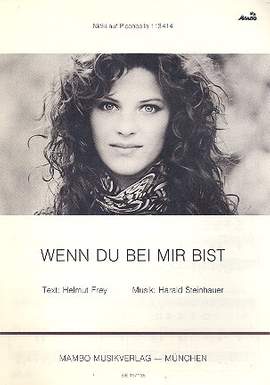 Steinhauer, H: Wenn du bei mir bist :