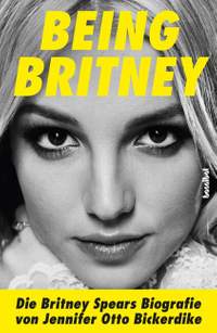 Otter Bickerdike, J: Being Britney