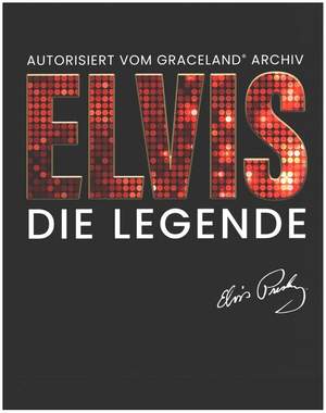 Gaar, G: Elvis - Die Legende