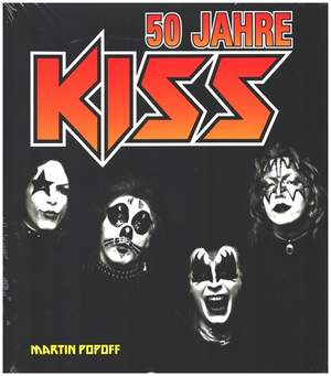 Popoff, M: 50 Jahre KISS