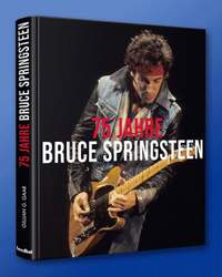 Gaar, G: 75 Jahre Bruce Springsteen