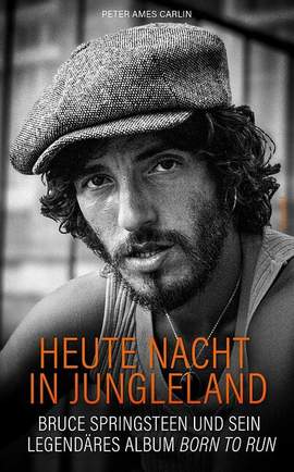 Carlin, P A: Heute Nacht in Jungleland