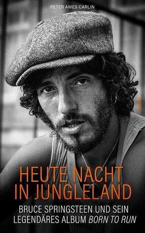 Carlin, P A: Heute Nacht in Jungleland