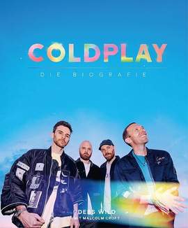 Coldplay - Die Biografie