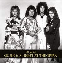 Gaar, G: 50 Jahre Queen & A Night At The Opera