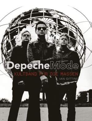 Gittins, I: Depeche Mode - Kultband für die Massen