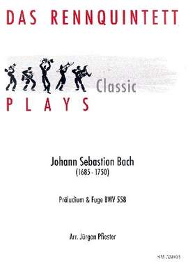 Bach, J S: Präludium und Fuge BWV558