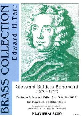 Bononcini, G B: Sinfonia ottava à 6 D-Dur op.3,8 für Trompete, Streicher und Bc