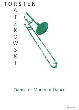 Ratzkowski, T: Dance or March or Dance