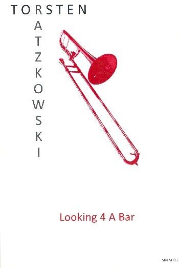 Ratzkowski, T: Looking 4 A Bar