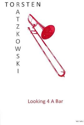 Ratzkowski, T: Looking 4 A Bar