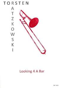 Ratzkowski, T: Looking 4 A Bar