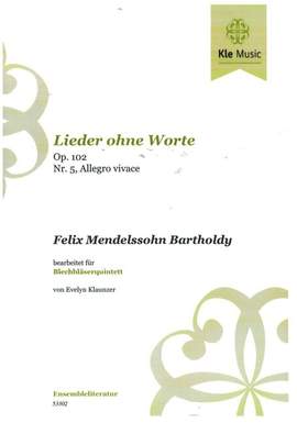 Mendelssohn Bartholdy, F: Lieder ohne Worte Nr.5 op.102 - Allegro vivace