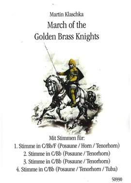 Klaschka, M: March of the Golden Brass Knights