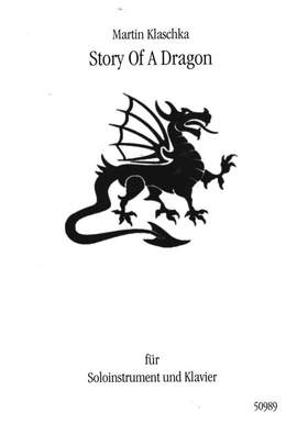 Klaschka, M: Story of a Dragon