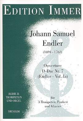 Endler, J S: Ouvertüre D-Dur Nr.7