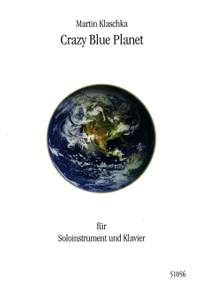 Klaschka, M: Crazy Blue Planet