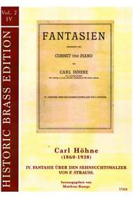 Hoehne, C: Fantasie über der Sehnsuchtswalzer von F.Strauss