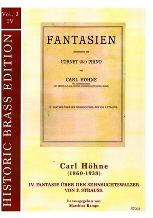 Hoehne, C: Fantasie über der Sehnsuchtswalzer von F.Strauss