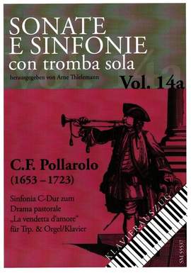 Pollarolo, C F: Sinfonia C-Dur zum Drama pastorale "La vendetta d'amore"