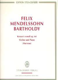 Mendelssohn Bartholdy, F: Konzert e-Moll op.64 für Violine und Orchester