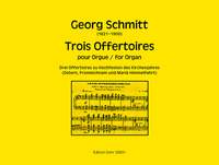 Schmitt, G: Trois Offertoires