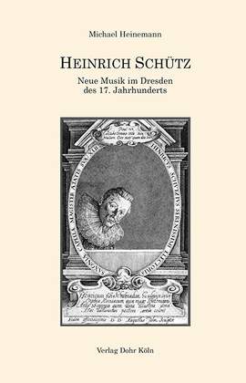 Heinemann, M: Heinrich Schütz - Neue Musik im Dresden