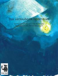 Pampus, A: Das verzauberte Notenblatt